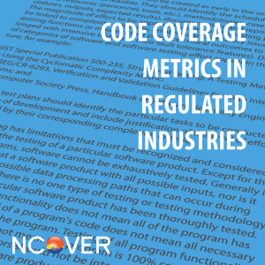 Code Coverage Metrics in Regulated Industries