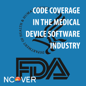 Code Coverage In The Medical Device Software Industry