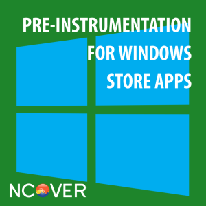 Pre-Instrumentation For Windows Store Apps